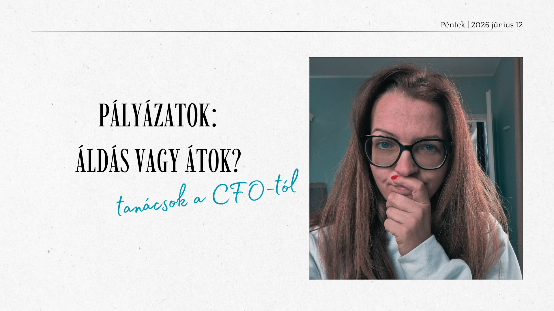 Pályázatok: áldás vagy átok?